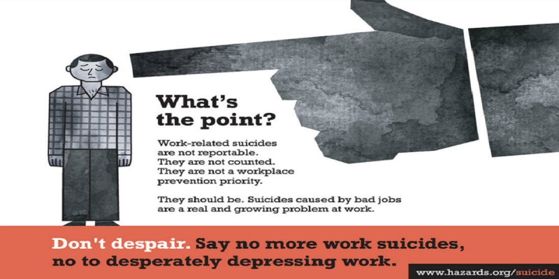 A poster on work suicides by the Hazards Campaign Group