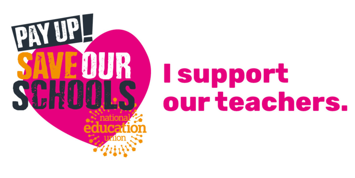 Promotional material for the NEU's pay up campaign. A pink heart with the words Save Our Schools and Pay Up written over it.